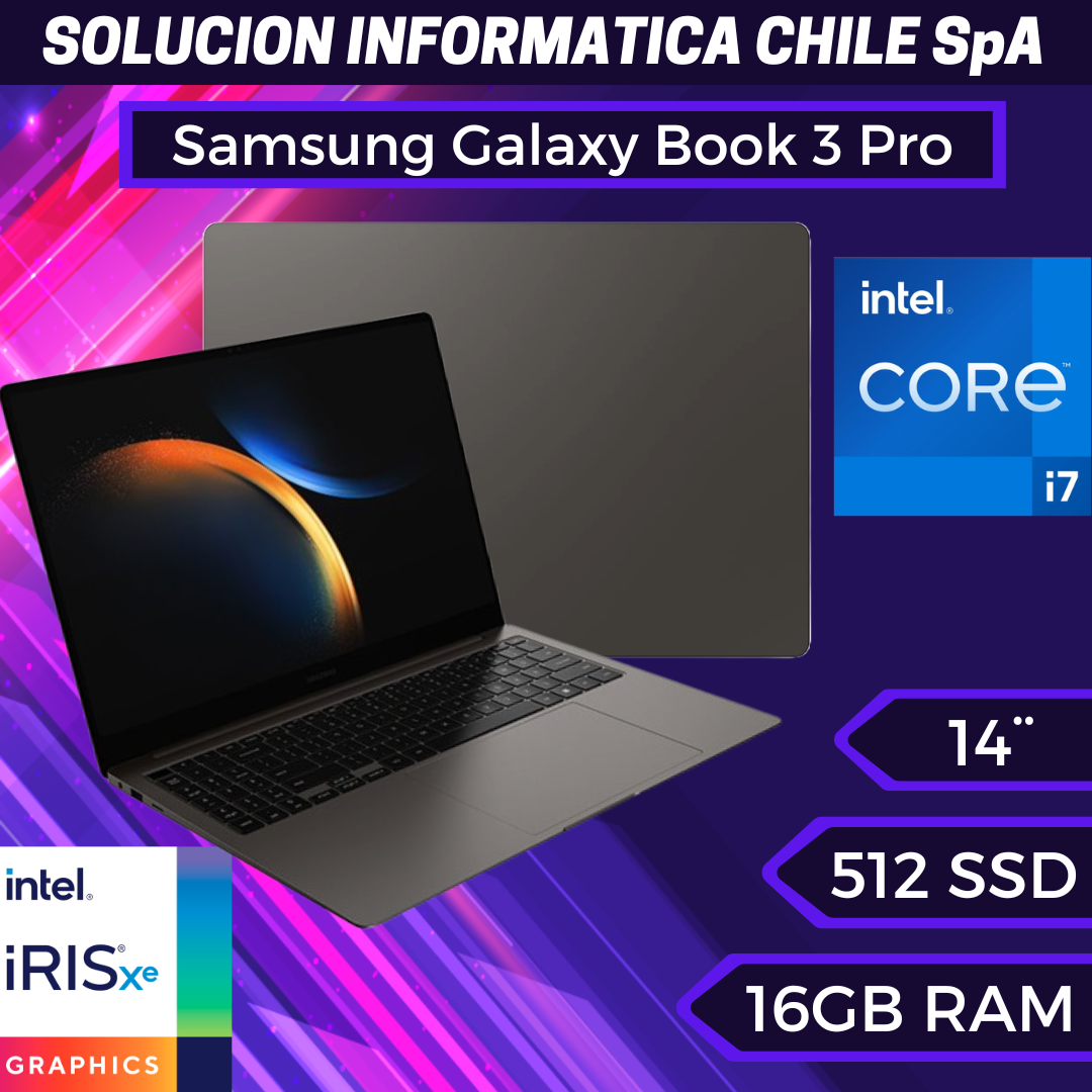 Galaxy Book 3 Pro 14 Intel Core i7 13va gen. 16GB RAM 512GB SSD 14" 120hz